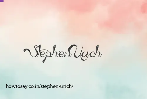 Stephen Urich