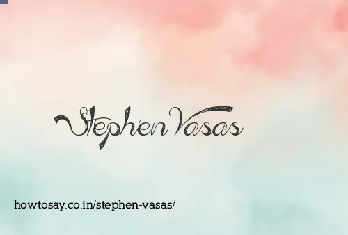 Stephen Vasas