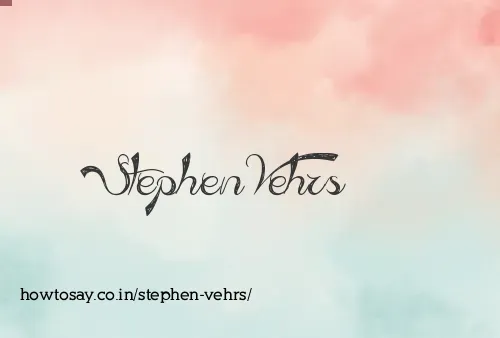 Stephen Vehrs
