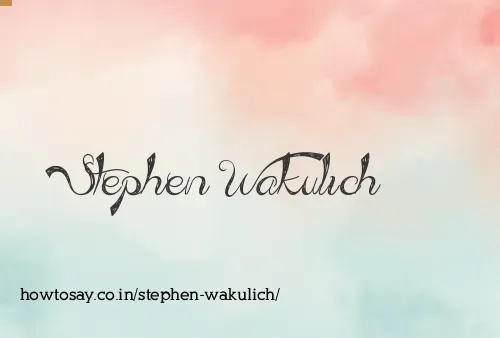 Stephen Wakulich