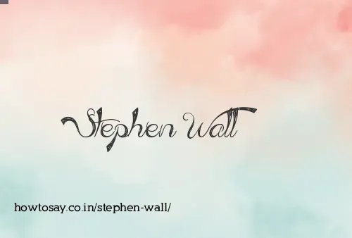 Stephen Wall