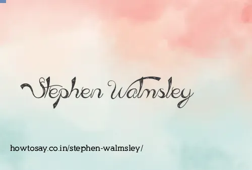 Stephen Walmsley