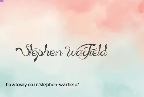 Stephen Warfield