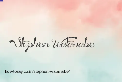 Stephen Watanabe