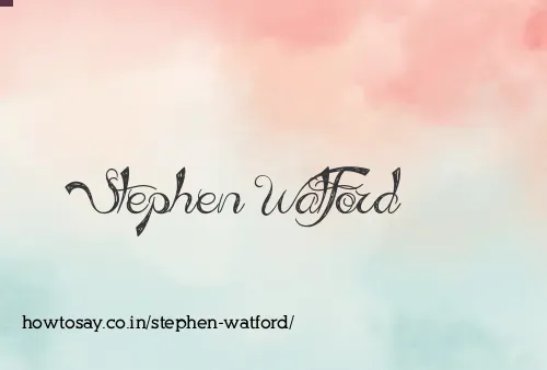 Stephen Watford