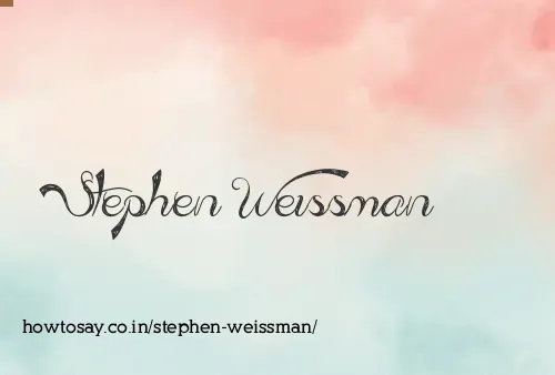 Stephen Weissman