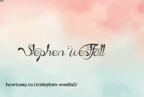 Stephen Westfall