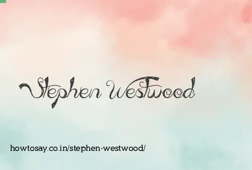 Stephen Westwood