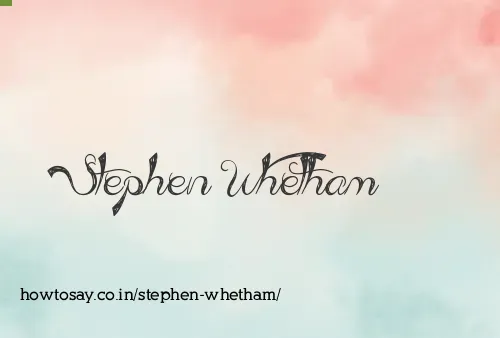 Stephen Whetham