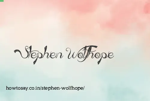 Stephen Wolfhope