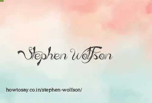 Stephen Wolfson