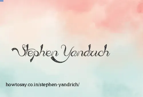 Stephen Yandrich