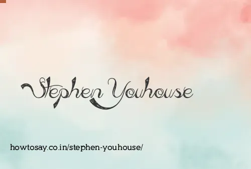 Stephen Youhouse