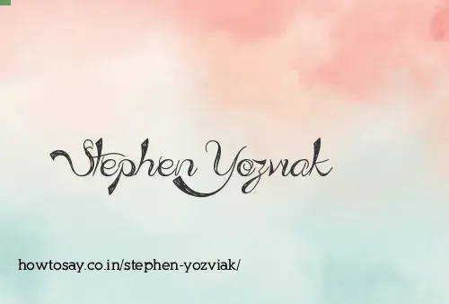 Stephen Yozviak