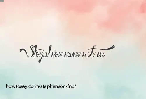 Stephenson Fnu