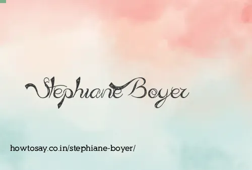 Stephiane Boyer