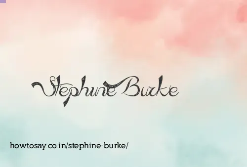 Stephine Burke