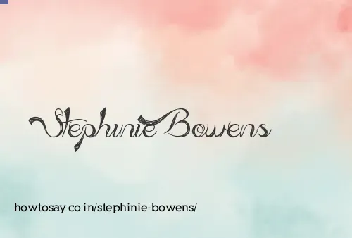 Stephinie Bowens