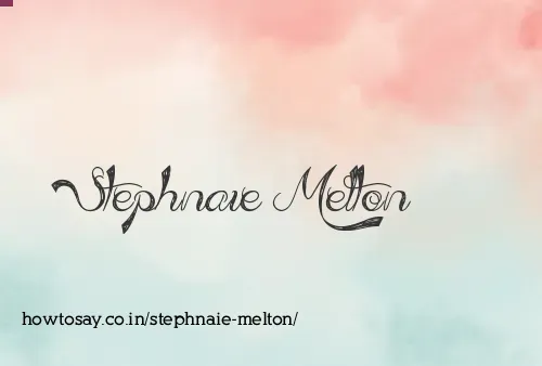 Stephnaie Melton