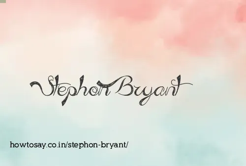 Stephon Bryant
