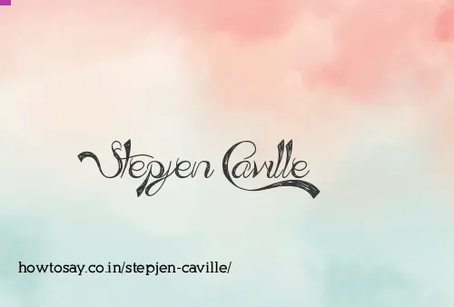 Stepjen Caville