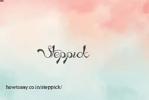 Steppick