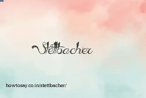 Stettbacher