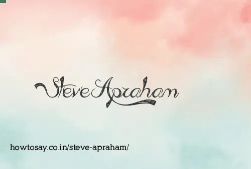 Steve Apraham