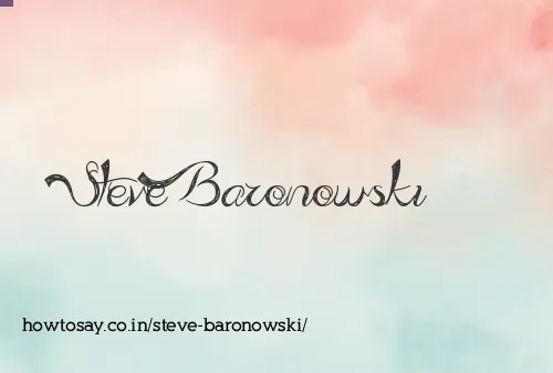Steve Baronowski