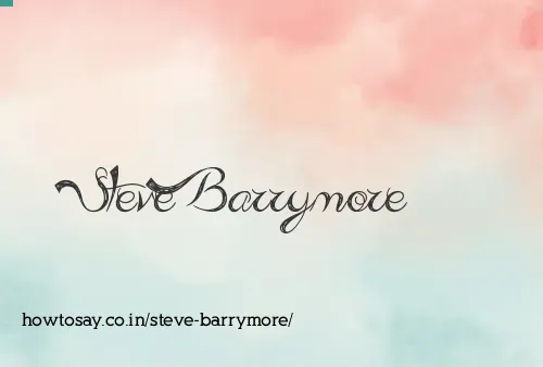 Steve Barrymore