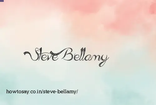 Steve Bellamy