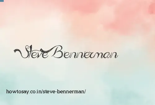 Steve Bennerman