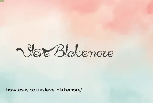 Steve Blakemore