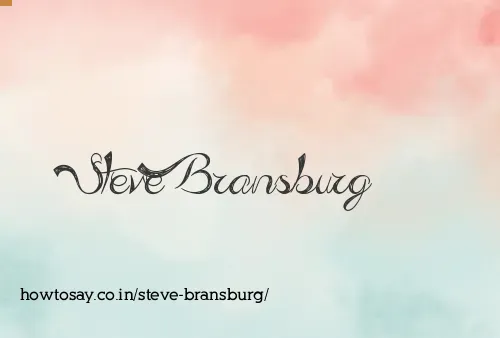 Steve Bransburg