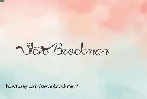 Steve Brockman
