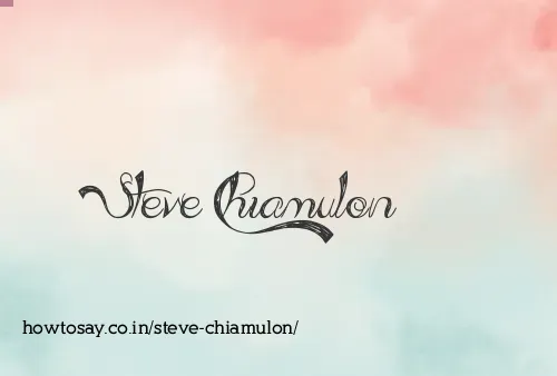 Steve Chiamulon