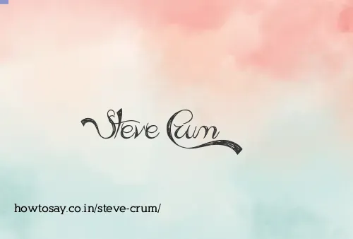 Steve Crum