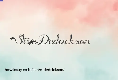 Steve Dedrickson