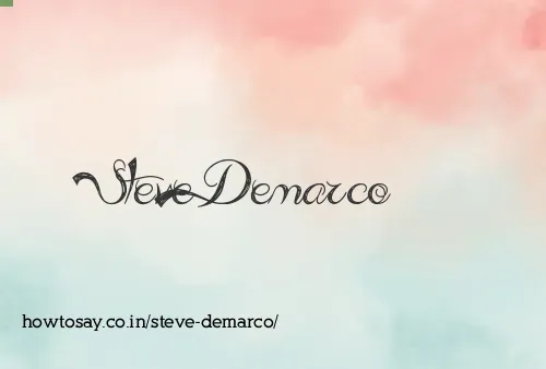 Steve Demarco