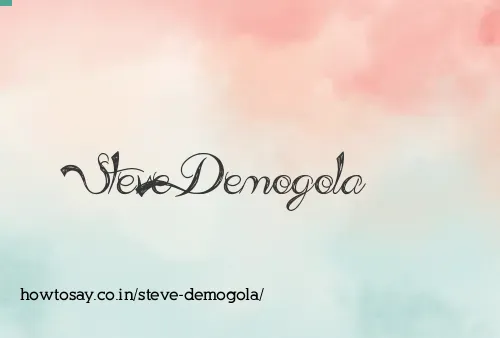 Steve Demogola