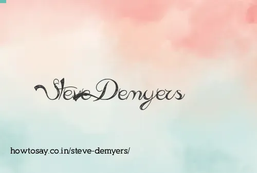 Steve Demyers