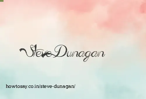 Steve Dunagan