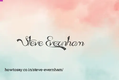 Steve Evernham
