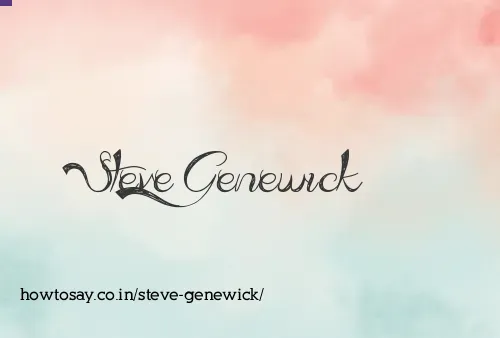 Steve Genewick