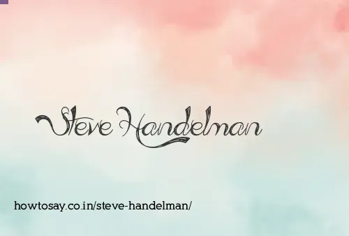Steve Handelman