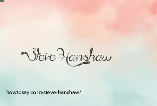 Steve Hanshaw