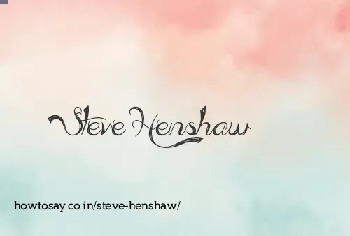 Steve Henshaw
