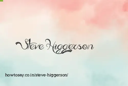 Steve Higgerson