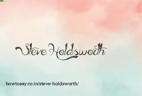 Steve Holdsworth