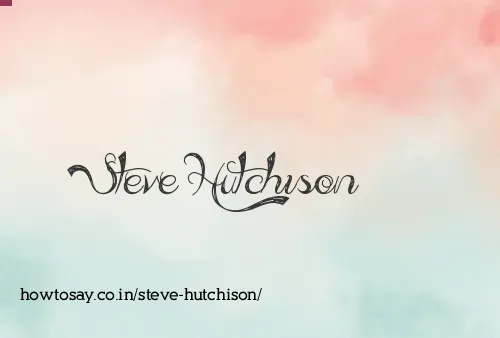 Steve Hutchison